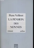 La pension des nonnes Veilletet, Pierre