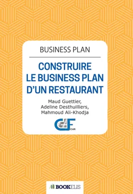 Business Plan, Construire le business plan d'un restaurant