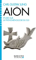 Aïon, Études sur la phénoménologie du Soi