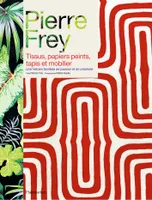 Pierre Frey, Tissus, papiers peints, tapis et mobilier