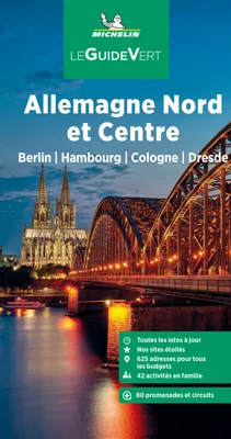 Guide Vert Allemagne Nord et Centre Michelin, Berlin, Hambourg, Cologne, Dresde