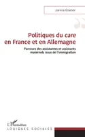 Politiques du <em>care</em> en France et en Allemagne, Parcours des assistantes et assistants maternels issus de l'immigration