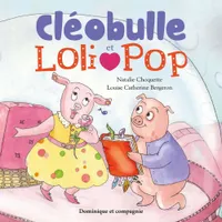 Cléobulle et Loli Pop