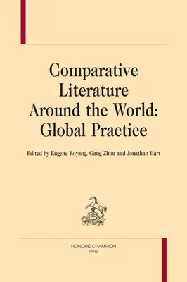167, Comparative literature around the world, Global practice