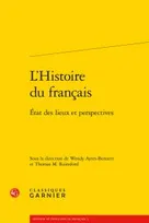 L'histoire du français, État des lieux et perspectives