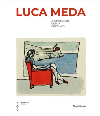 Luca Meda, Architecture, design, drawings