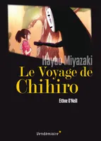 Le Voyage de Chihiro - d’Hayao Miyazaki