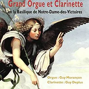 GRAND ORGUE ET CLARINETTE EN LA BASILIQUE  DE NOTRE-DAME-DES-VICTOIRES - CD