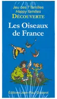 7 Familles DÉCOUVERTE : Les Oiseaux de France, Jeu des 7 familles