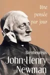 John Henry Newman / une pensée par jour