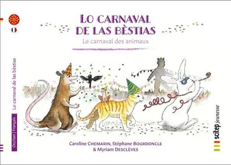 Les petits polycontes, Lo carnaval de las bèstias, Le carnaval des animaux