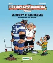 0, Les Rugbymen - Les Règles du Rugby 2020 - 2021