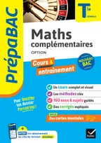 Prépabac Maths complémentaires (option) Tle générale - Bac 2024, nouveau programme de Terminale