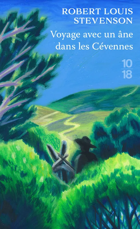Livres Loisirs Voyage Récits de voyage Voyages avec un âne dans les Cévennes Robert Louis Stevenson