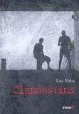 clandestins, roman