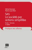 sas - la société par actions simplifiée - 5ème édition, études-formules