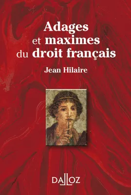 Adages et maximes du droit français - 1ère édition