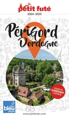 Guide Périgord - Dordogne 2024 Petit Futé