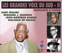 Insularite and Poesie: Grandes Voix du Sud II, Volume 2, Insularité et poésie