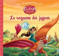 ELENA D'AVALOR - Mes Petites Histoires - Le Royaume des Jagons - Disney, .