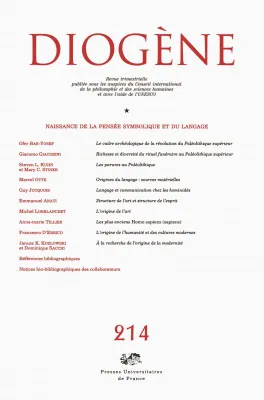 Diogene 2006 - n° 214, Naissance de la pensée symbolique et du language