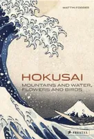 Hokusai Mountains and Water Flower and Birds /anglais