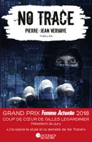 No Trace - Coup de coeur Gilles Legardinier - Prix Femme Actuelle 2018