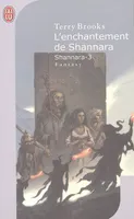 3, L'enchantement de Shannara, Shannara