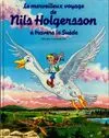 Le merveilleux voyage de Nils Holgersson à travers la Suède Selma Lagerlöf