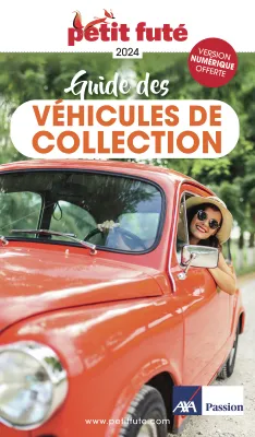 Guide des véhicules de collection 2024 Petit Futé