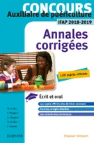 Concours Auxiliaire de puériculture - Annales corrigées - IFAP 2018/2019, Épreuves écrites et orale