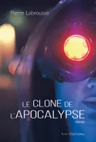 Le clone de l’Apocalypse, Roman