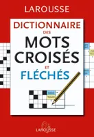 Dictionnaire des mots croisés et fléchés, classement direct, classement inverse, tableaux annexes