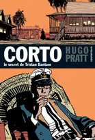 3, Corto Maltese, découverte à l’épisode - Tome 3 - Le Secret de Tristan Bantam, Volume 3, Le secret de Tristan Bantam