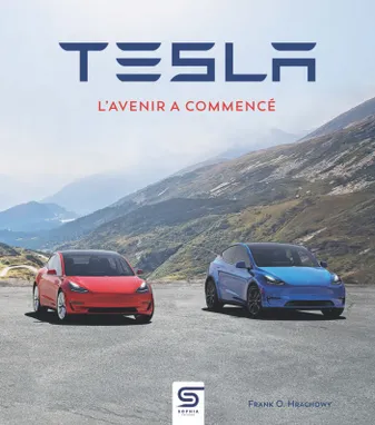 Tesla, l’avenir a commencé