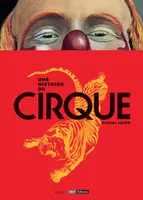 Une histoire du Cirque