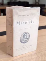 Mireille. Texte et traduction (Provençal - français)