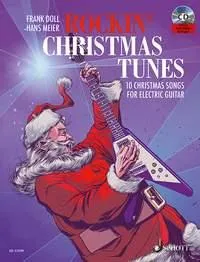 Rockin' Christmas Tunes, 10 Christmas Songs For Electric Guitar. E-guitar.