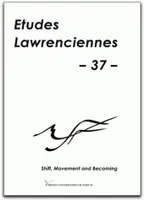 Etudes Lawrenciennes, Shift, Movement and Becoming