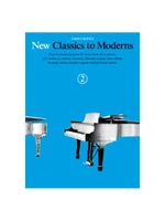 New Classics to Moderns Book 2