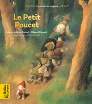 Les contes de toujours, Le petit Poucet, Une création Bayard Éditions avec le magazine Les Belles Histoires