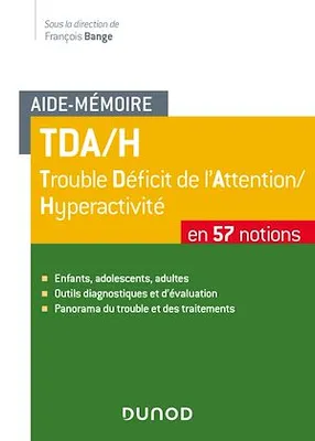Aide-mémoire - TDA/H, 57 notions