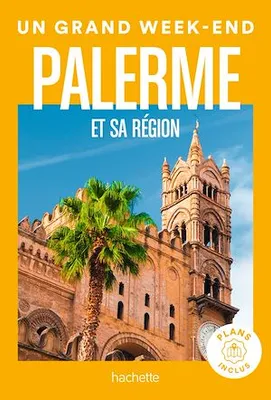 Palerme Guide Un Grand Week-End
