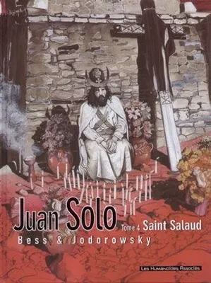 4, Juan Solo. IV. Saint Salaud, Saint salaud