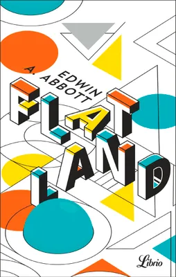 Flatland (collector), Une aventure à plusieurs dimensions