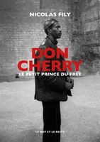 Don Cherry - Le petit prince du free