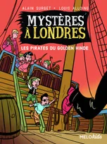 Mystères à Londres, 2, Les pirates du "Golden Hinde"
