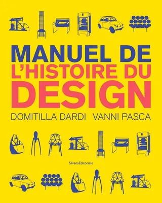 MANUEL D'HISTOIRE DU DESIGN