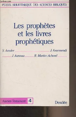 Les prophètes et les livres prophétiques