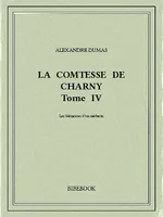 La comtesse de Charny IV